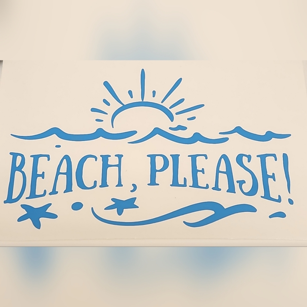 "Beach, Please!" Decal